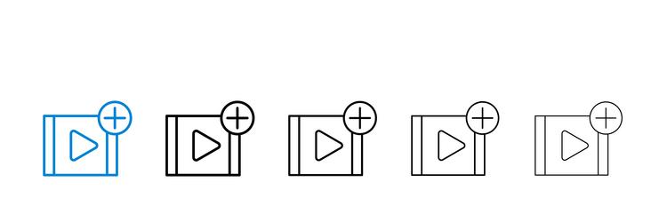 add video icons in five different stroke sizes vector image
