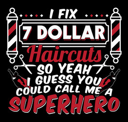 funny hairstylist quote design vector