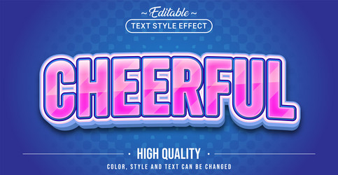 editable text style effect - cheerful vector image