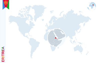 blue world map with magnifying on eritrea vector image