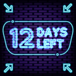 12 days left neon sign script text vector image