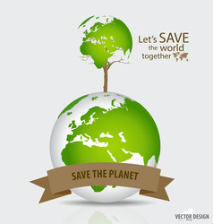 Save the world tree shaped map on a globe vector