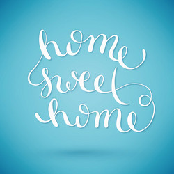 Home sweet Royalty Free Vector Image - VectorStock