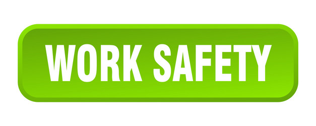 work safety button square 3d push vector image