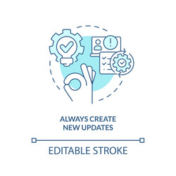 always create new updates turquoise concept icon vector