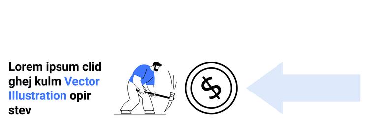 worker mining for currency with pickaxe dollar vector image