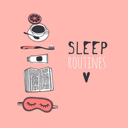 hand drawn objects about sleep routines and text vector image