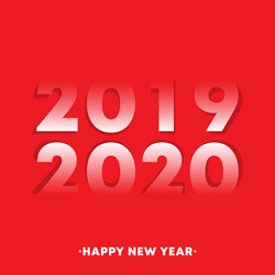 happy new year 2019 - 2020 typography design Vector Image