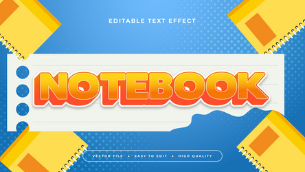 colorful notebook 3d editable text effect - font vector image