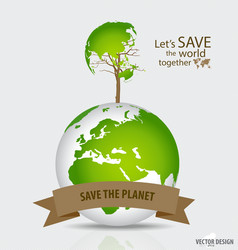 Save the world tree shaped map on a globe vector