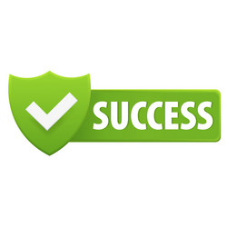 shield icon with checkmark and button success vector image
