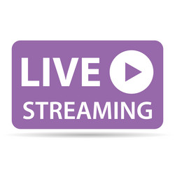 live streaming shadow icon stream button digital vector image