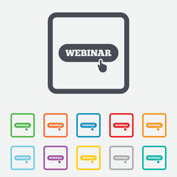 webinar with hand pointer sign icon web study vector image