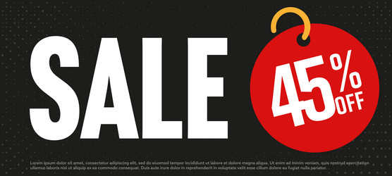 black sale banner with 45 percent off price tag vector