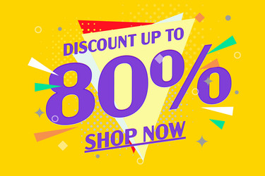 Discount up to 80 percent off pop art banner vector