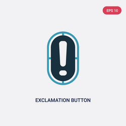 Two color exclamation button icon from user vector