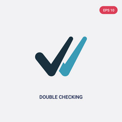 Two color double checking icon from user vector