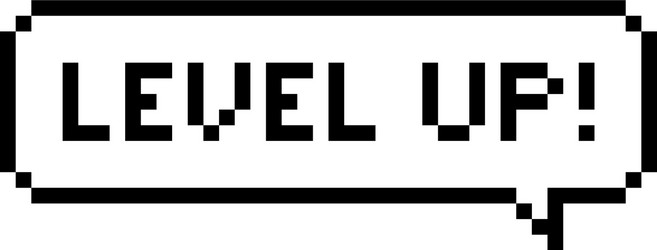 Pixel Level Up Speech Bubble vector image