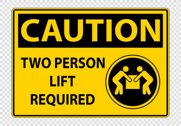 Two person lift required symbol sign isolate on Vector Image