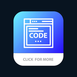 Browser internet code coding mobile app button vector