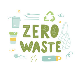 zero waste hand lettering Vector Image