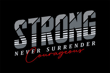 Be strong lettering Royalty Free Vector Image - VectorStock