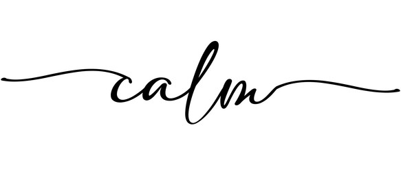 calm word continuous one line calligraphy art vector