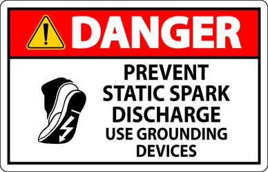 danger sign prevent static spark discharge use vector image