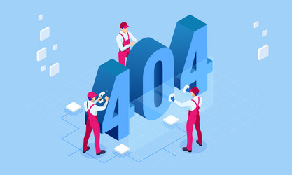 isometric error 404 page layout design vector image