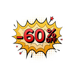 Comic speech bubbles with 60 percent off sale vector