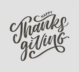 happy thanksgiving lettering calligraphy text vector