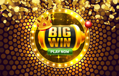 Big win casino coin cash machine play now vector