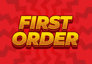 first order text effect in 3d style with modern vector image