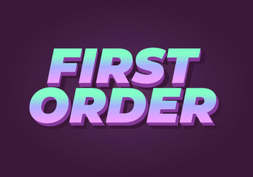 first order text effect in 3d style with modern vector image