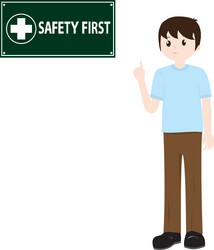 Man and safety sign vector