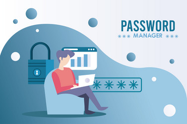 password manager theme with man using laptop vector image