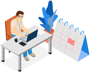 man working with computer on his schedule vector image