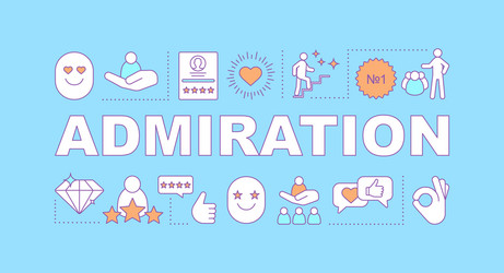 admiration word concepts banner vector