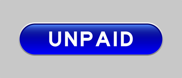 blue color capsule shape button with word unpaid vector image