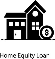 Home equity loan Royalty Free Vector Image - VectorStock