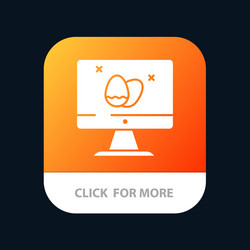 monitor screen egg easter mobile app button vector image