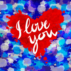 heart i love you colorful paint splash background vector