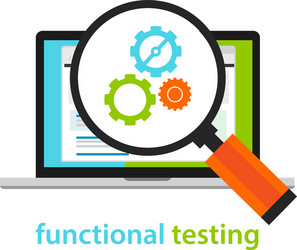 Functional Testing Software Development vector image
