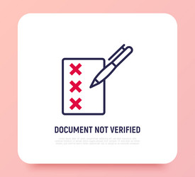 document with cross marks and pen thin line icon vector image