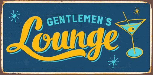 vintage gentlemens lounge metal sign vector