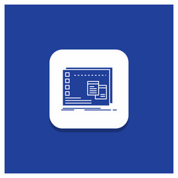blue round button for window mac operational os vector image