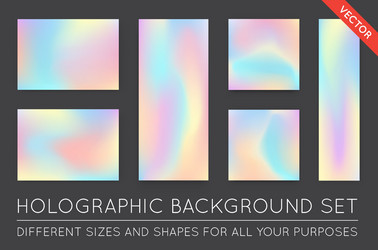 set of holographic trendy backgrounds can be used vector