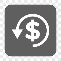 Chargeback rounded square button vector