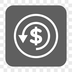 Chargeback rounded square button vector