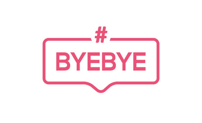 goodbye text hashtag element word byebye vector image